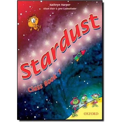 STARDUST 1 CLASS BOOK - HARPER, K.