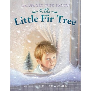 Little Fir Tree | Margaret Wise Brown (ISBN: 9780064435291)
