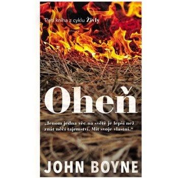Oheň - John Boyne
