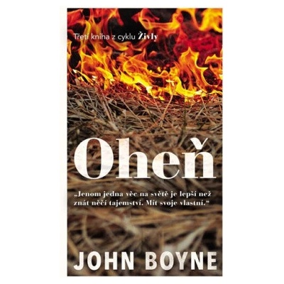 Oheň - John Boyne