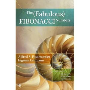 Fabulous Fibonacci Numbers | Ingmar Lehmann (ISBN: 9781633889064)