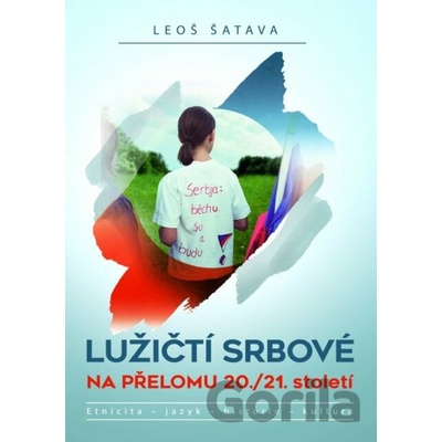 Lužičtí Srbové na přelomu 20./21. století