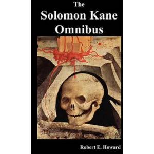 Solomon Kane Omnibus | Robert Ervin Howard (2010)