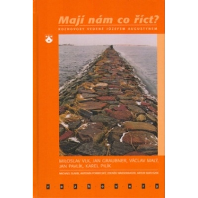 Mají nám co říct? - Józef Augustyn