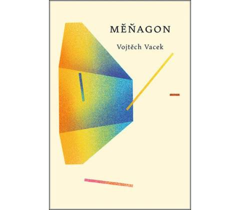 Měňagon - Vacek Vojtěch