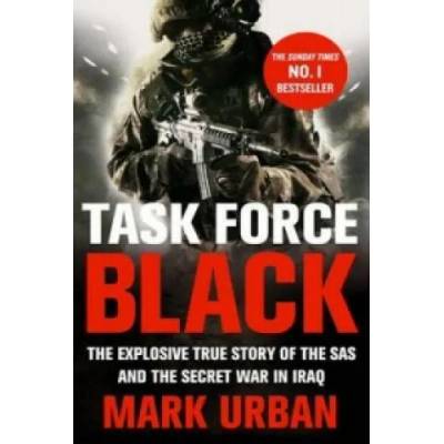 Task Force Black | Mark Urban