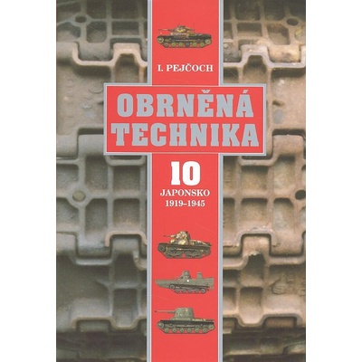 Obrněná technika 10. - Ivo Pejčoch
