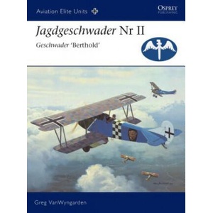 Jagdgeschwader II Geschwader 'berthold' | Greg VanWyngarden (ISBN: 9781841767277)