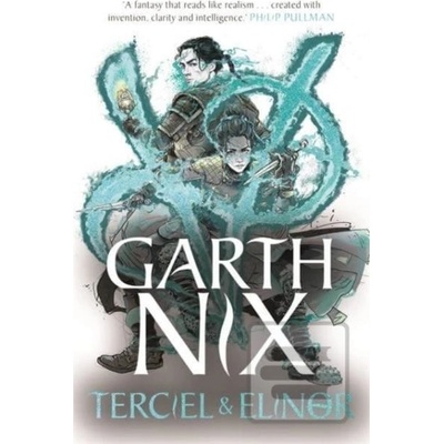 Terciel & Elinor - The Old Kingd… Garth Nix