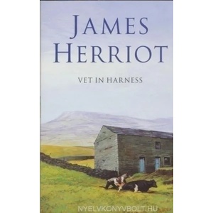 Vet in Harness | James Herriot (ISBN: 9780330443562)