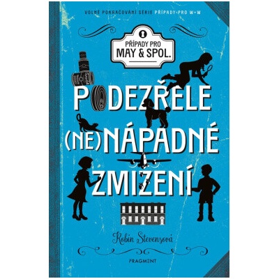 Podezřele nenápadné zmizení - Fragment
