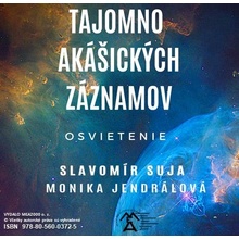 Tajomno Akášických záznamov Osvietenie