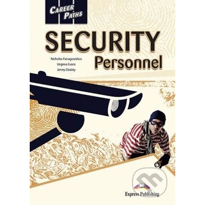 Career Paths - Security Personnel - Student's Book - Jenny Dooley, Nicholas Panagoulakos, Virginia Evans