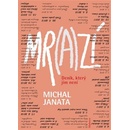 Mrazí - Michal Janata