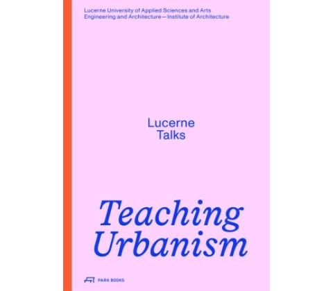 Teaching Urbanism