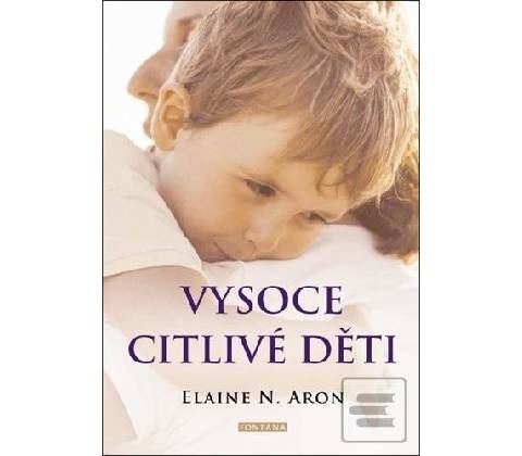 Vysoce citlivé děti