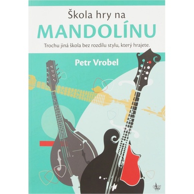 KN Škola hry na mandolínu škola hry Petr Vrobel