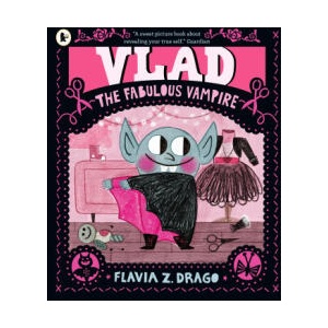 Vlad, the Fabulous Vampire (ISBN: 9781529517132)