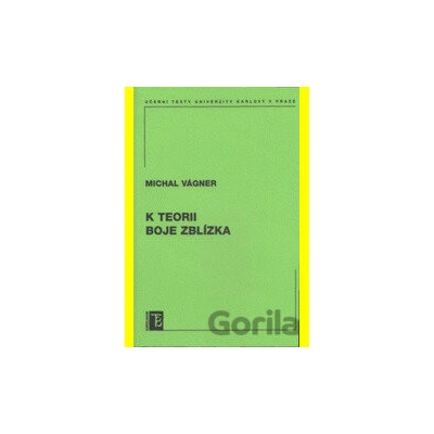 K teorii boje zblízka - Michal Vágner