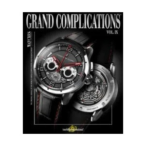 Grand Complications Volume IX | Tourbillon International (2013)