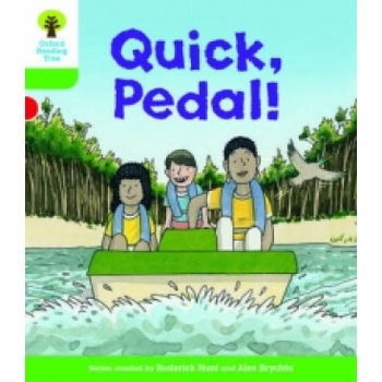 Oxford Reading Tree Biff, Chip and Kipper Stories Decode and Develop: Level 2: Quick, Pedal! | Roderick Hunt