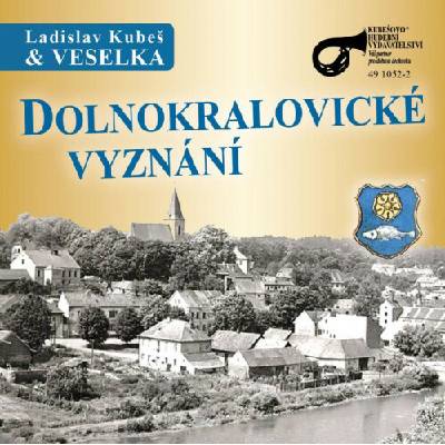 Veselka - Dolnokralovické vyznání CD