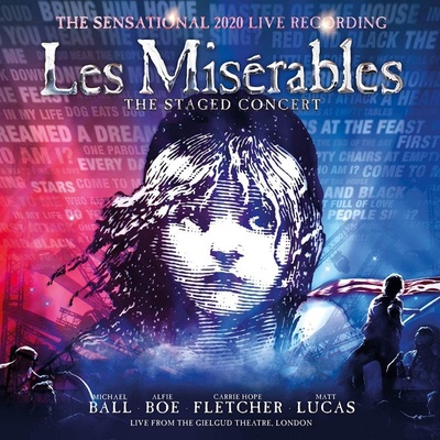 Soundtrack: Les Misérables: The Staged Concert - The Sensational 2020 Live Recording - Live from the Gielgud Theatre, London CD