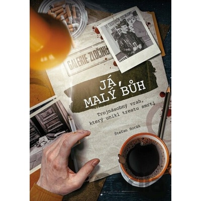 Já, malý bůh - Štefan Horák