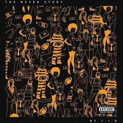 J. I. D - Never Story (LP) (0602445804689)