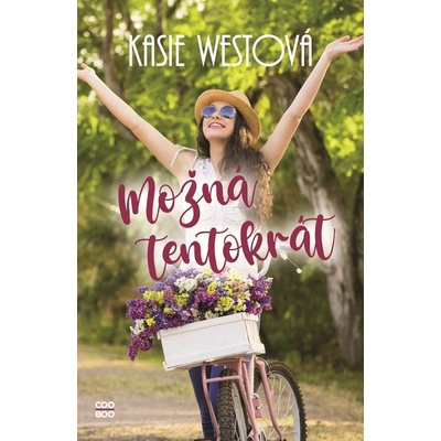 Možná tentokrát - Kasie West