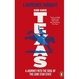 God Save Texas (ISBN: 9780141987002)