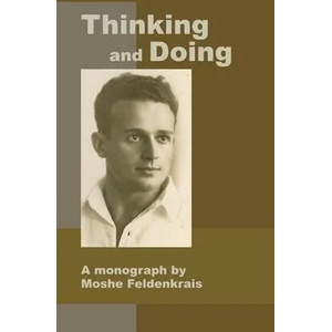 Thinking and Doing (ISBN: 9781884605260)
