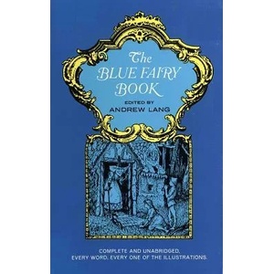 Blue Fairy Book (ISBN: 9780486214375)