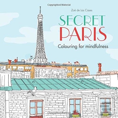 Secret Paris: Colouring for mindfulness