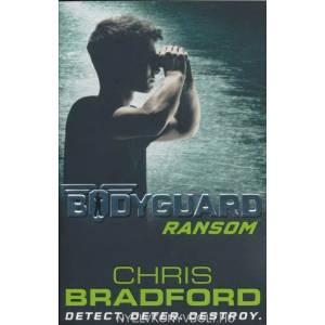 Bodyguard: Ransom (Book 2) | Chris Bradford (2014)
