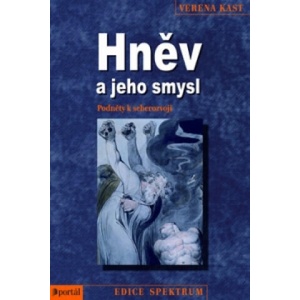 Hněv a jeho smysl | Verena Kast (2010)