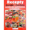 Recepty - Darčeky z kuchyne