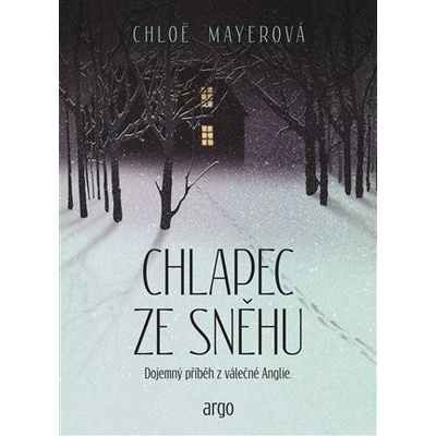 Chlapec ze sněhu - Chloe Mayer