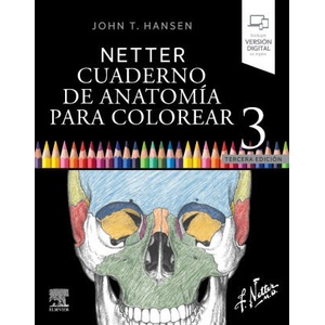 NETTER CUADERNO DE ANATOMIA PARA COLOREAR 3ª ED | HANSEN (ISBN: 9788413823850)