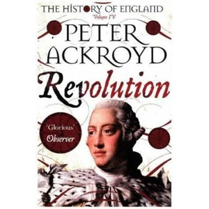 Revolution | Peter Ackroyd (ISBN: 9781509811472)