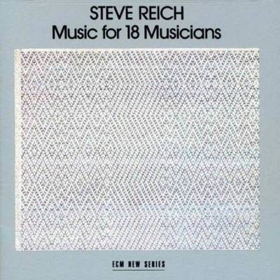 Steve Reich: Music for 18 Musicians CD