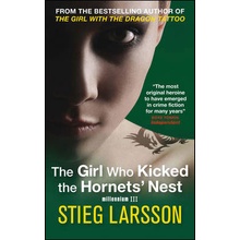 The Girl Who Kicked the Hornets\' Nest - Stieg Larsson