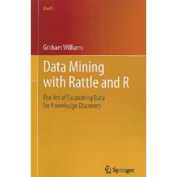 Data Mining with Rattle and R | Graham Williams