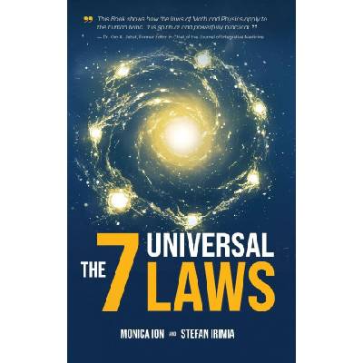 The 7 Universal Laws | Stefan Irimia