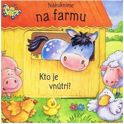 Nakuknime na farmu - Kto je vnútri?