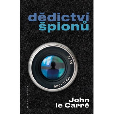 Dědictví špionů - John Le Carré