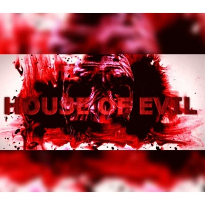 House of Evil