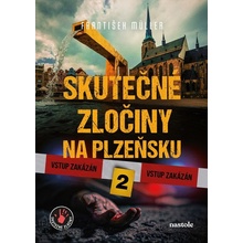 Skutečné zločiny na Plzeňsku 2 - František Müller