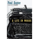 A Life in Words Paul Auster