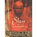 Slzy v temnot?